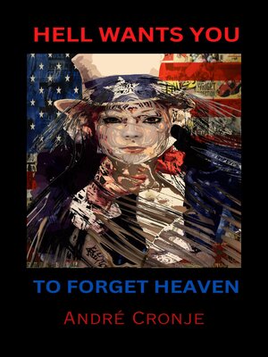 cover image of Hell Wants You to Forget Heaven